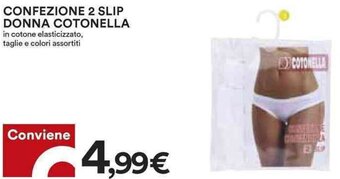 Coop CONFEZIONE 2 SLIP DONNA COTONELLA offerta