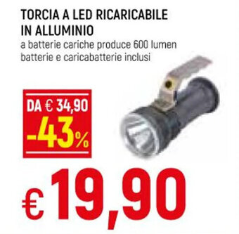 Famila Superstore TORCIA A LED RICARICABILE IN ALLUMINIO offerta