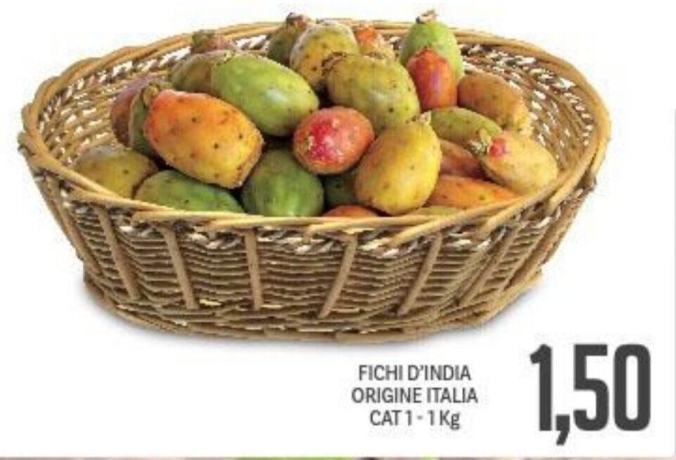 FICHI D'INDIA ORIGINE ITALIA 1 Kg offerta di Supermercati Piccolo