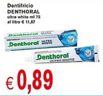 èccoMI Dentifricio DENTHORAL ultra white ml 75 offerta