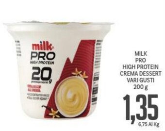 Supermercati Piccolo MILK PRO HIGH PROTEIN CREMA DESSERT VARI GUSTI 200 g offerta