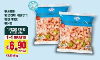 Banco Fresco GAMBERI SGUSCIATI PRECOTTI OGGI PESCE GR 400 offerta