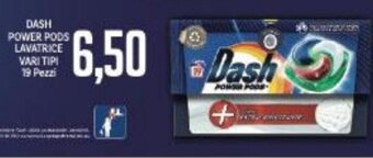 Supermercati Piccolo DASH POWER PODS LAVATRICE VARI TIPI 19 Pezzi offerta