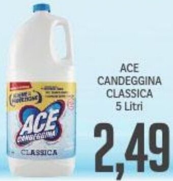 Supermercati Piccolo ACE CANDEGGINA CLASSICA 5 Litri offerta