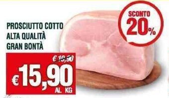 Banco Fresco PROSCIUTTO COTTO ALTA QUALITÀ GRAN BONTÀ offerta