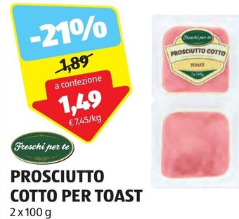 ALDI PROSCIUTTO COTTO PER TOAST 2 x 100 g offerta