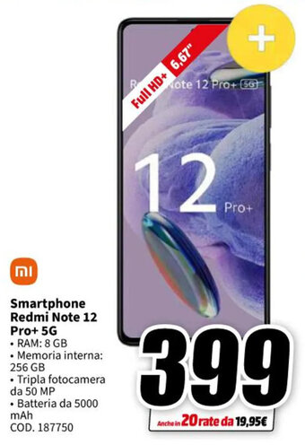 MediaWorld Smartphone Redmi Note 12 Pro+ 5G offerta