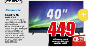 MediaWorld Panasonic Smart TV 4K 40JX800E offerta