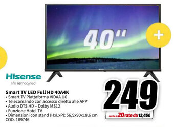 MediaWorld Hisense Smart TV LED Full HD 40A4K offerta