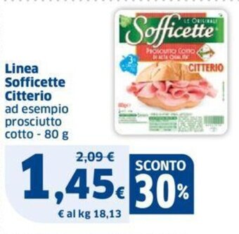 Sigma Linea Sofficette Citterio ad esempio prosciutto cotto - 80 g offerta
