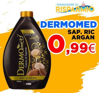 Magazzini del Risparmio DERMOMED SAP. RIC ARGAN offerta