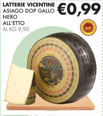 Eté LATTERIE VICENTINE ASIAGO DOP GALLO NERO offerta