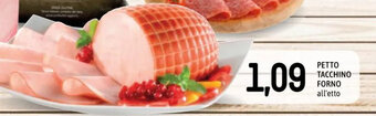 Famila Superstore PETTO TACCHINO FORNO all'etto offerta