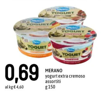 Famila Superstore MERANO yogurt extra cremoso assortiti g 150 offerta