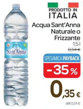 Carrefour Express Acqua Sant'Anna Naturale o Frizzante 1,5 l offerta