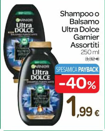 Carrefour Express Shampoo o Balsamo Ultra Dolce Garnier Assortiti 250 ml offerta