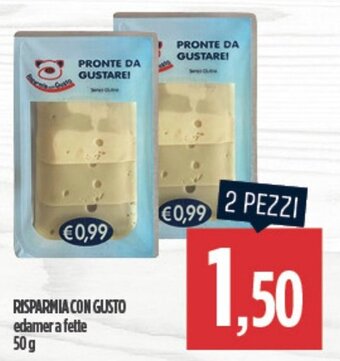 RISPARMIA CON GUSTO edamer a fette 50g