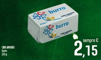 Ciro Amodio CIRO AMODIO burro 250 g offerta