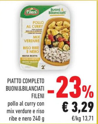 Conad Margherita PIATTO COMPLETO BUONI&BILANCIATI FILENI pollo al curry con mix verdure e riso ribe e nero 240 g offerta
