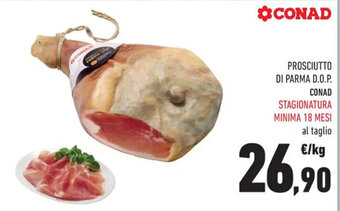 Conad Margherita PROSCIUTTO DI PARMA D.O.P. CONAD offerta