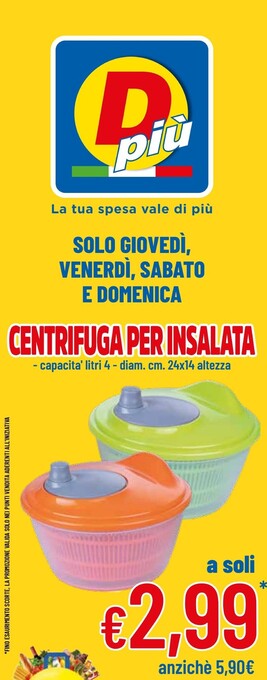 DPiù Centrifuga per insalata offerta