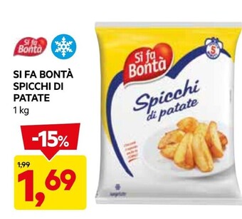 DPiù Si fa bontà spicchi di patate offerta