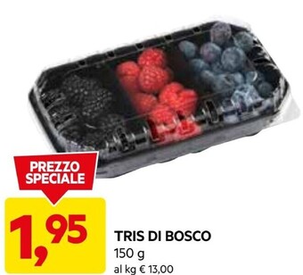 DPiù Tris di bosco offerta