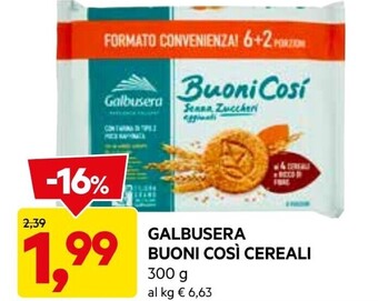 DPiù Galbusera buoni cosi cereali offerta