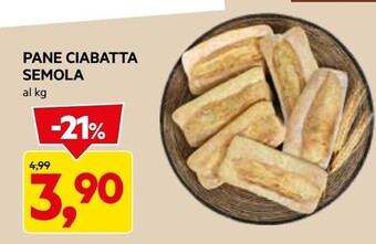 DPiù Pane ciabatta semola offerta
