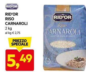 DPiù Rid'or riso carnaroli offerta