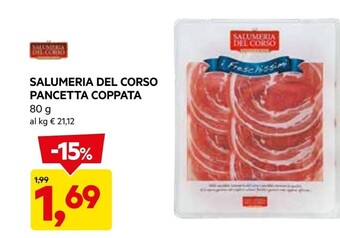 DPiù Salumeria del corso pancetta coppata offerta
