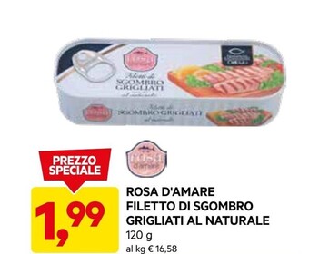 DPiù Rosa d'amare - filetto di sgombro grigliati al naturale offerta