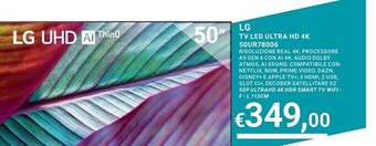 Eté Lg tv led ultra hd 4k 50ur78006 offerta