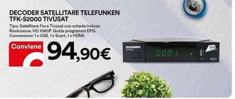 Ipercoop DECODER SATELLITARE TELEFUNKEN TFK-S2000 TIVUSAT offerta
