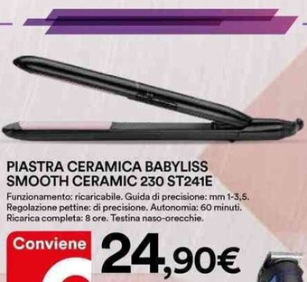 Ipercoop PIASTRA CERAMICA BABYLISS SMOOTH CERAMIC 230 ST241E offerta