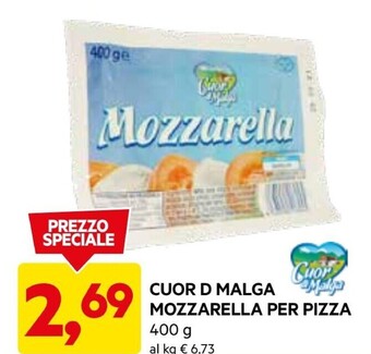 DPiù Cuor di malga mozzarella per pizza offerta