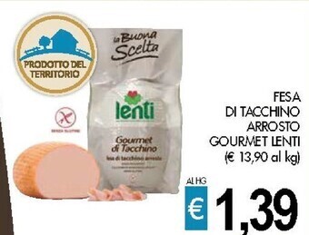 PrestoFresco Lenti fesa di tacchino arrosto gourmet offerta