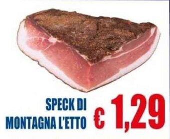Supermercato Papale SPECK DI MONTAGNA LETTO offerta