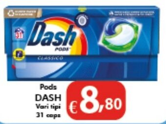 Bernava Pods DASH Vari tipi 31 caps offerta