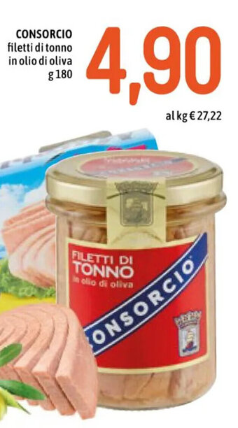 Famila Superstore CONSORCIO filetti di tonno in olio di oliva g 180 offerta