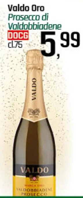 Famila Superstore Valdo Oro Prosecco di Valdobbiadene DOCG cl.75 offerta