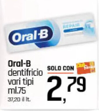Famila Superstore Oral-B dentifricio vari tipi ml.75 offerta