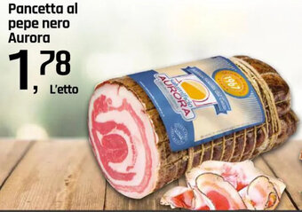 Famila Superstore Pancetta al pepe nero Aurora offerta