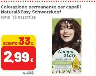 Coop Schwarzkopf Colorazione Permanente Per Capelli Natural & Easy offerta