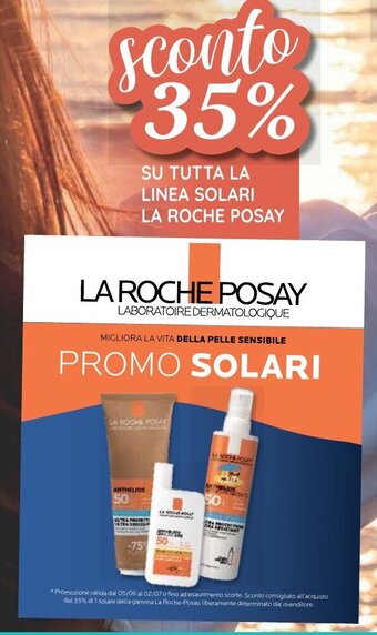 Coop SU TUTTA LA LINEA SOLARI LA ROCHE POSAY offerta