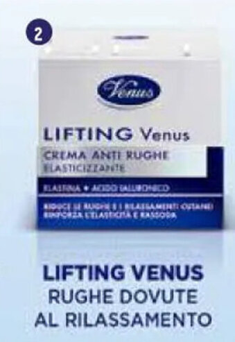 IperFamila VENUS CREMA CONTRO LE RUGHE Lifting Venus Elastina + 50 ml offerta