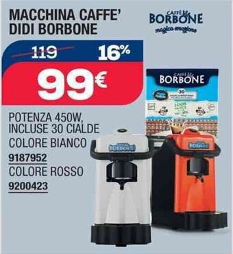 Self MACCHINA CAFFE' DIDI BORBONE offerta