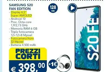 Esselunga Samsung Galaxy S20 FE , Display 6.5" Super AMOLED, 3 Fotocamere Posteriori, 128 GB Espandibili, RAM 6GB, Batteria 4500mAh, Hy offerta