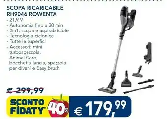 Esselunga Rowenta RH9046 Scopa Ricaricabile 21.9v offerta
