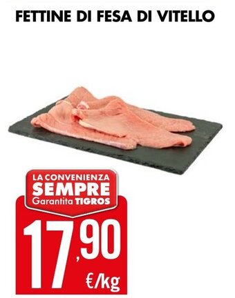 FETTINE DI FESA DI VITELLO